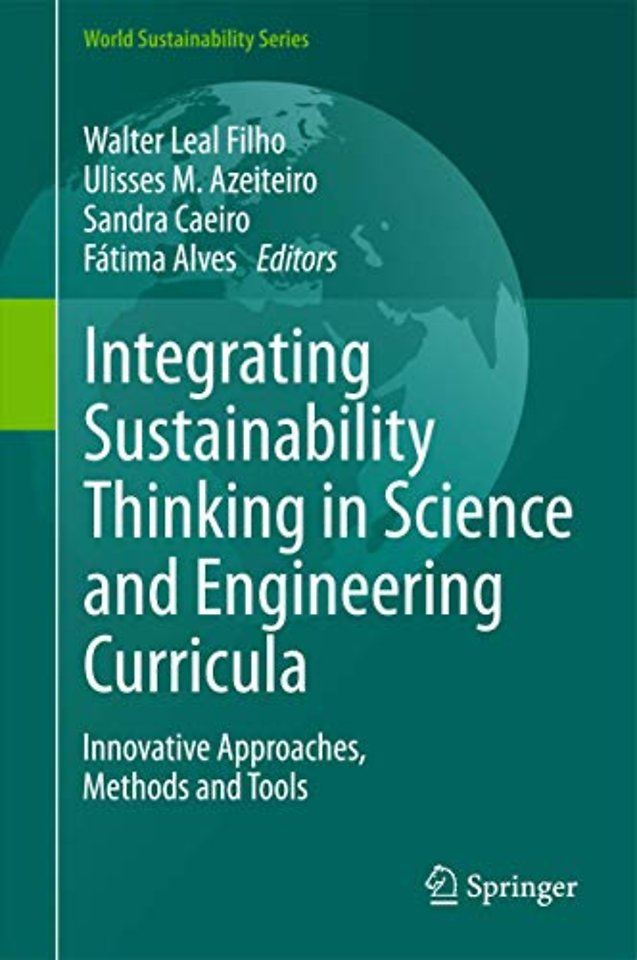Integrating Sustainability Thinking in Science and Engineering Curricula