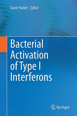 Bacterial Activation of Type I Interferons