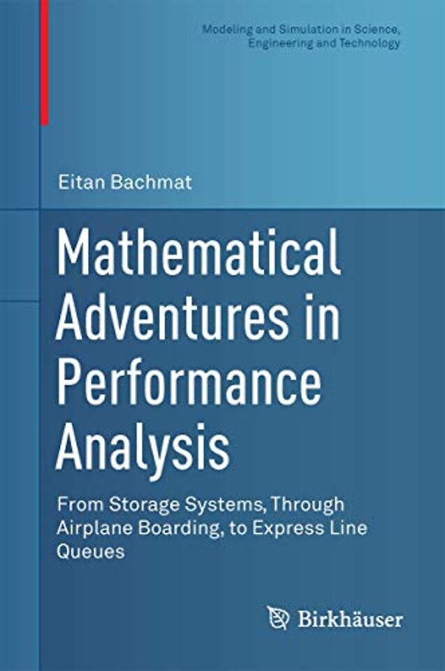Mathematical Adventures in Performance Analysis
