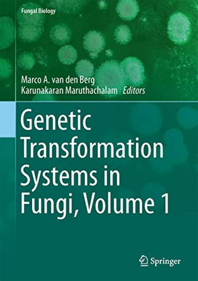 Genetic Transformation Systems in Fungi, Volume 1