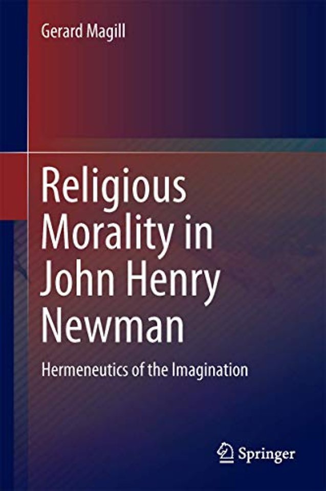 Religious Morality in John Henry Newman