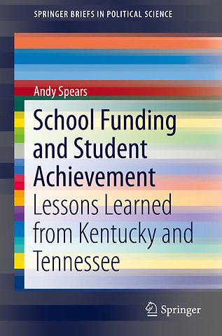 School Funding and Student Achievement