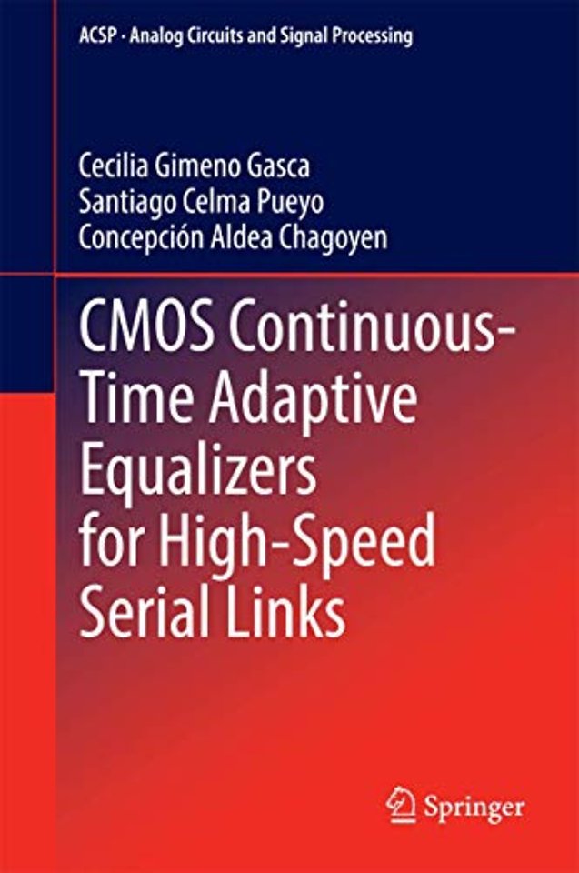 CMOS Continuous-Time Adaptive Equalizers for High-Speed Serial Links