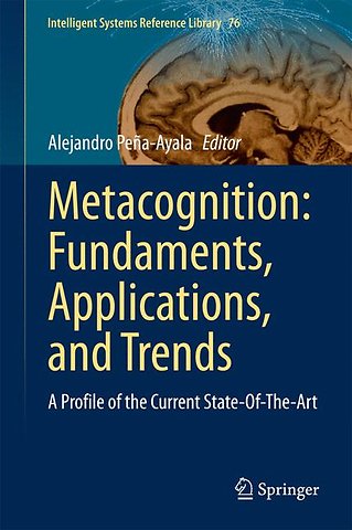 Metacognition: Fundaments, Applications, and Trends