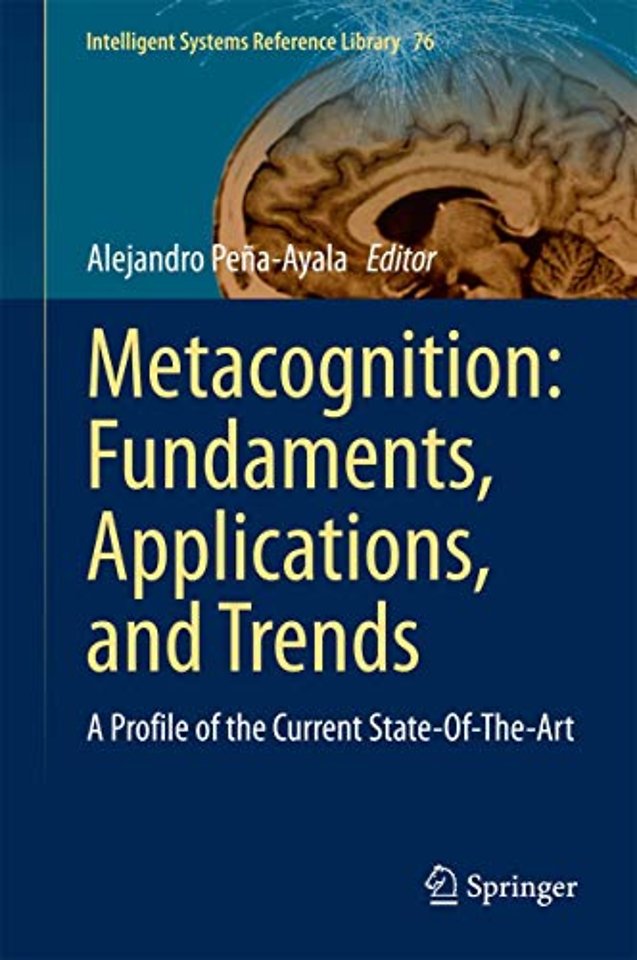 Metacognition: Fundaments, Applications, and Trends