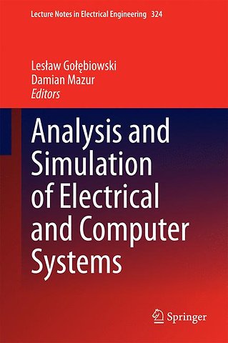 Analysis and Simulation of Electrical and Computer Systems