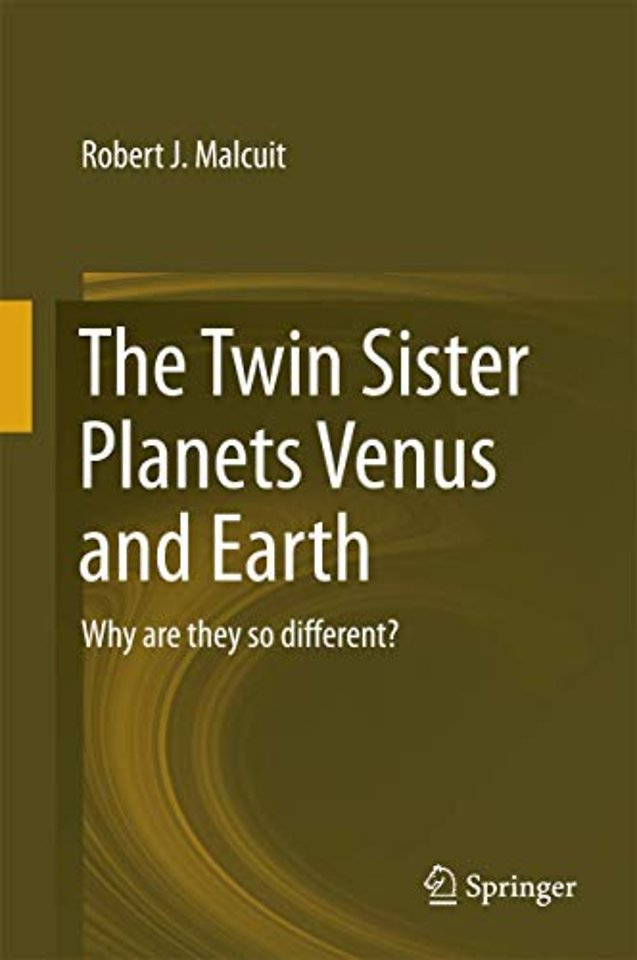 The Twin Sister Planets Venus and Earth