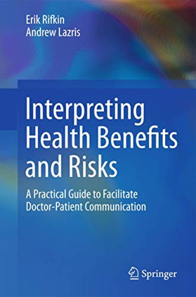 Interpreting Health Benefits and Risks