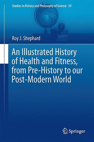 An Illustrated History of Health and Fitness, from Pre-History to our Post-Modern World