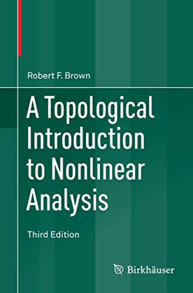 A Topological Introduction to Nonlinear Analysis