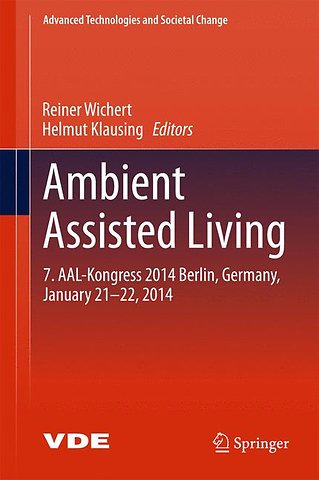 Ambient Assisted Living