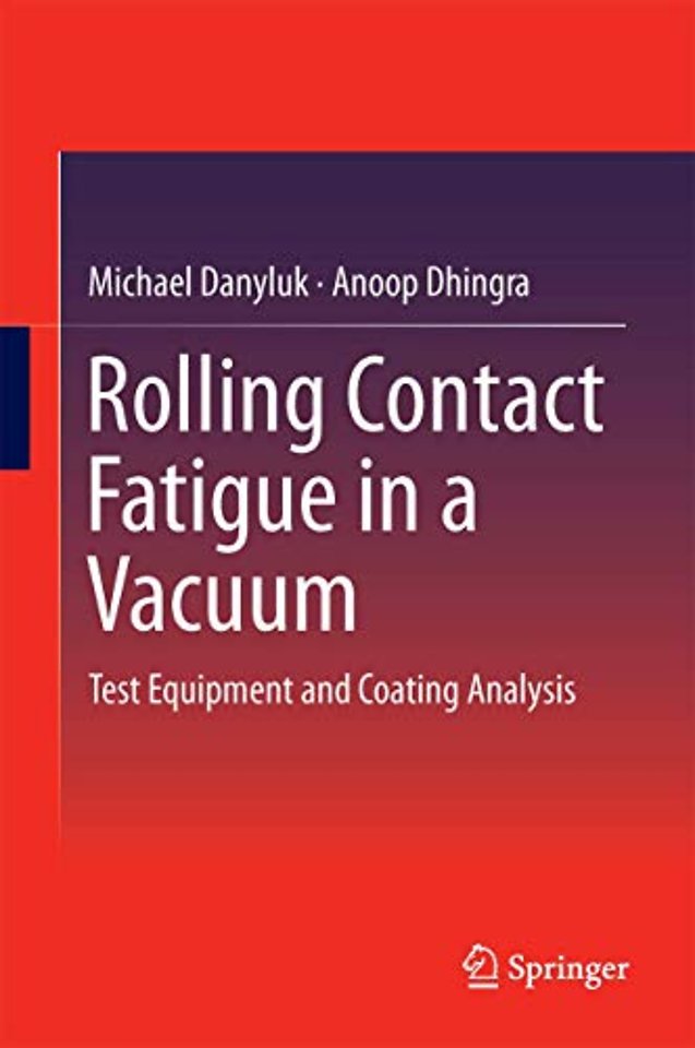 Rolling Contact Fatigue in a Vacuum