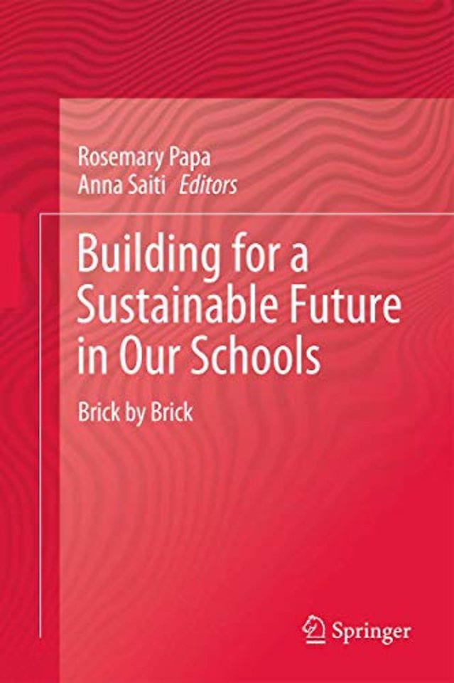 Building for a Sustainable Future in Our Schools