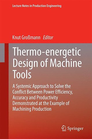 Thermo-energetic Design of Machine Tools
