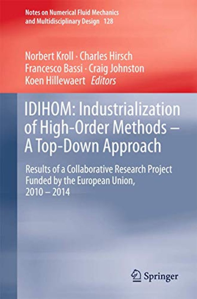 IDIHOM: Industrialization of High-Order Methods - A Top-Down Approach