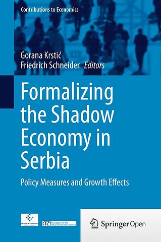 Formalizing the Shadow Economy in Serbia