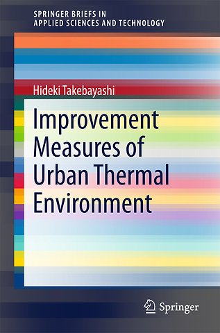 Improvement Measures of Urban Thermal Environment