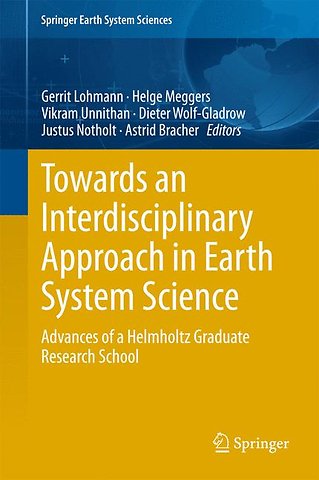 Towards an Interdisciplinary Approach in Earth System Science