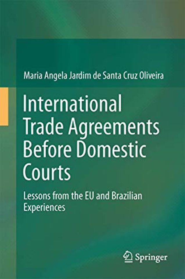 International Trade Agreements Before Domestic Courts