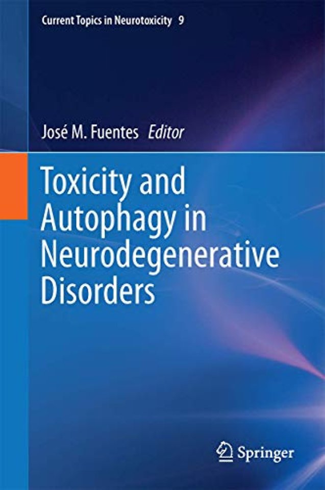 Toxicity and Autophagy in Neurodegenerative Disorders