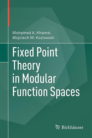 Fixed Point Theory in Modular Function Spaces
