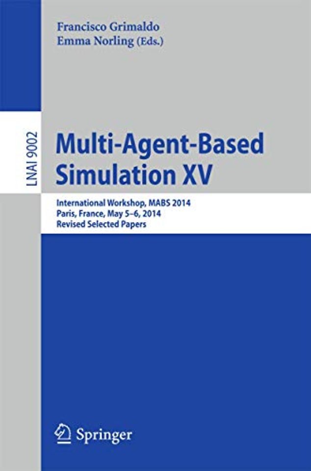 Multi-Agent-Based Simulation XV