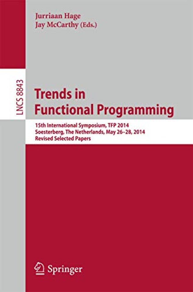 Trends in Functional Programming