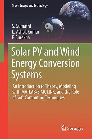Solar PV and Wind Energy Conversion Systems