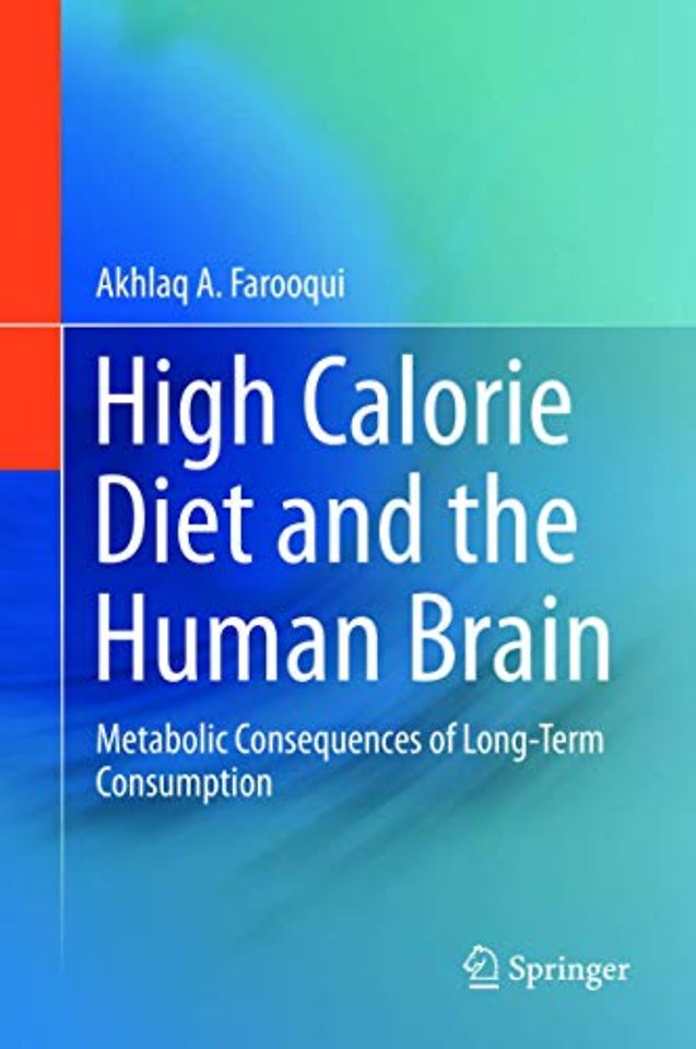 High Calorie Diet and the Human Brain