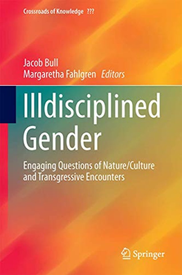 Illdisciplined Gender