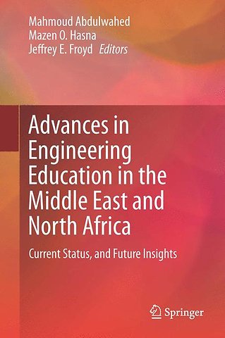 Advances in Engineering Education in the Middle East and North Africa