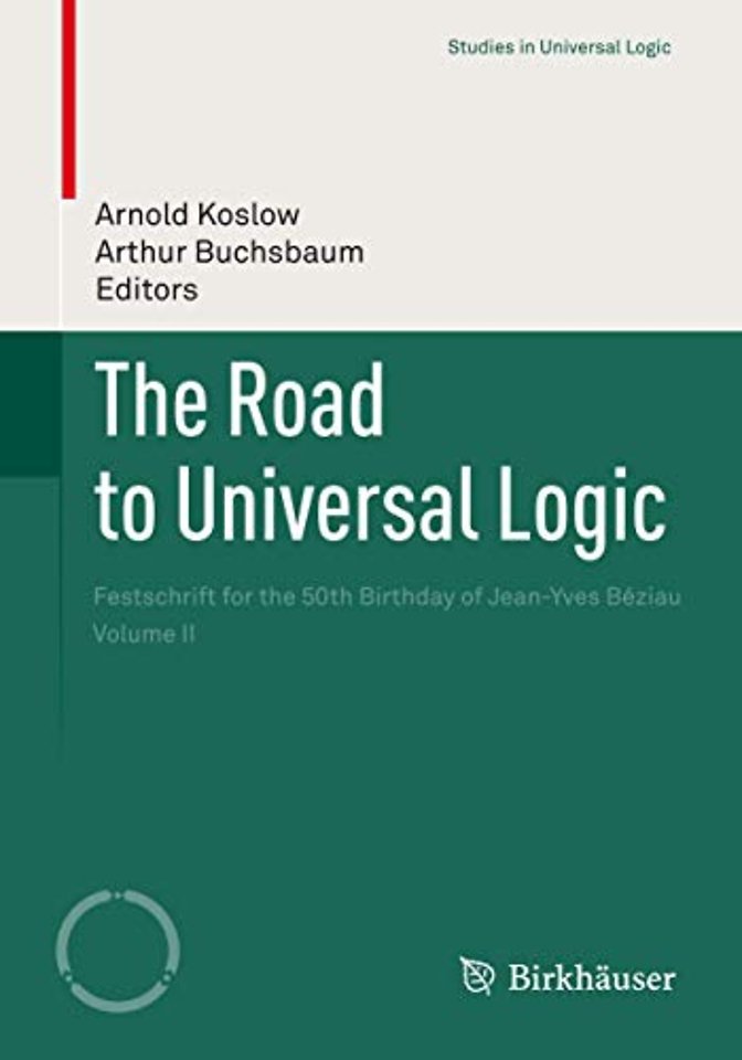 The Road to Universal Logic