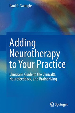 Adding Neurotherapy to Your Practice