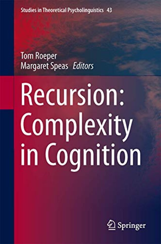 Recursion: Complexity in Cognition