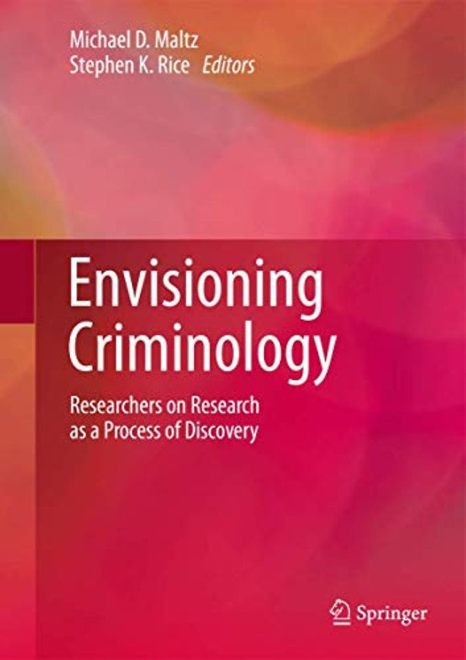Envisioning Criminology