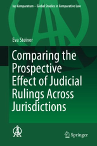 Comparing the Prospective Effect of Judicial Rulings Across Jurisdictions
