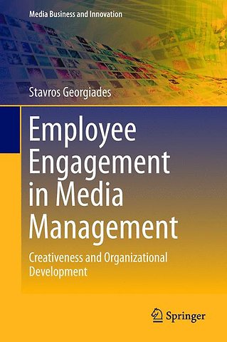 Employee Engagement in Media Management