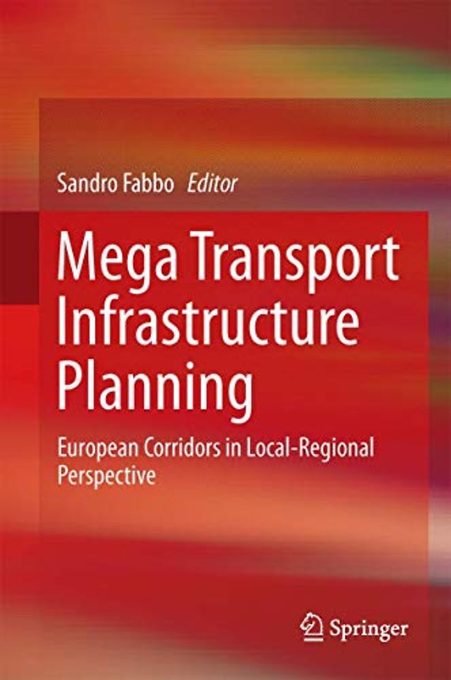 Mega Transport Infrastructure Planning