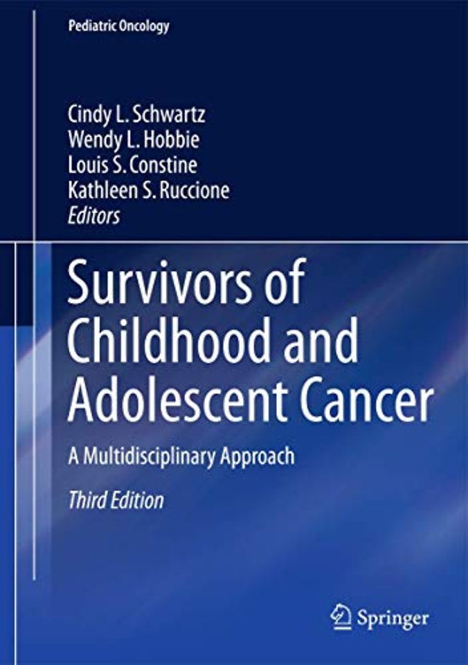Survivors of Childhood and Adolescent Cancer