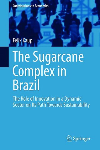 The Sugarcane Complex in Brazil