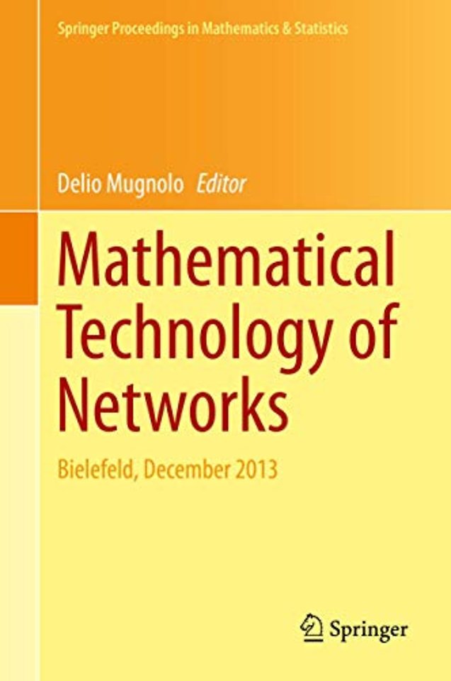 Mathematical Technology of Networks