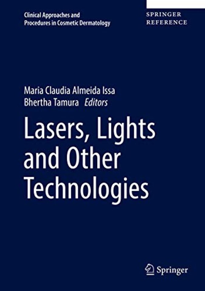 Lasers, Lights and Other Technologies