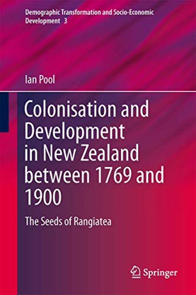 Colonization and Development in New Zealand between 1769 and 1900