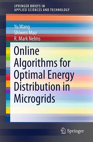 Online Algorithms for Optimal Energy Distribution in Microgrids