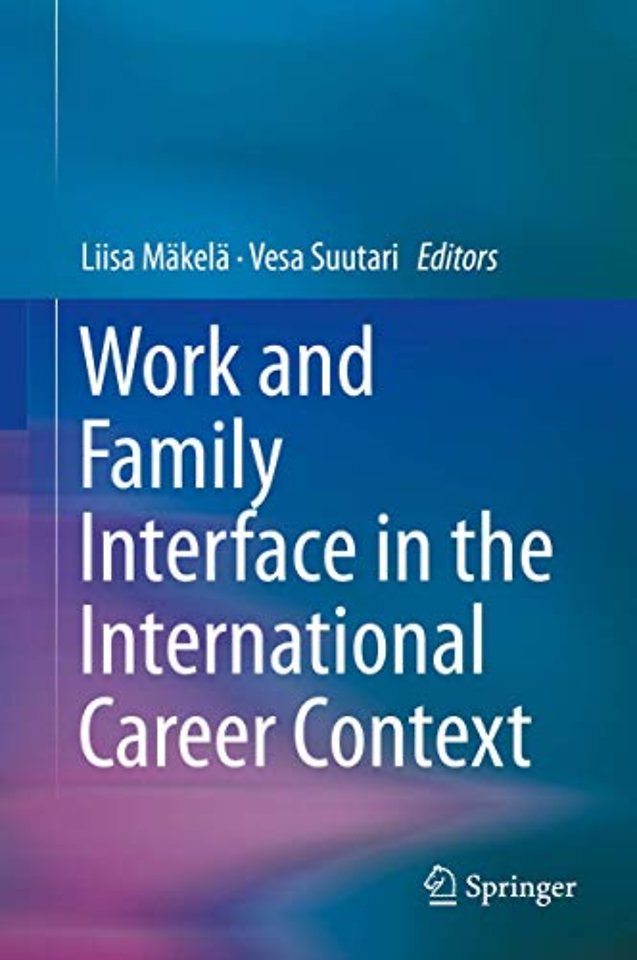 Work and Family Interface in the International Career Context