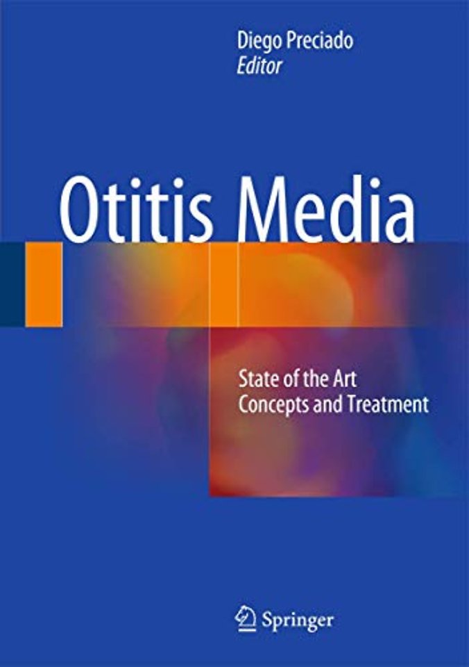 Otitis Media: State of the art concepts and treatment