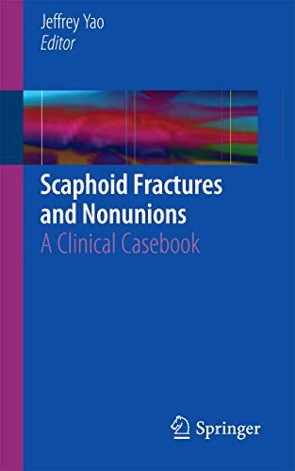 Scaphoid Fractures and Nonunions