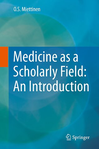 Medicine as a Scholarly Field: An Introduction