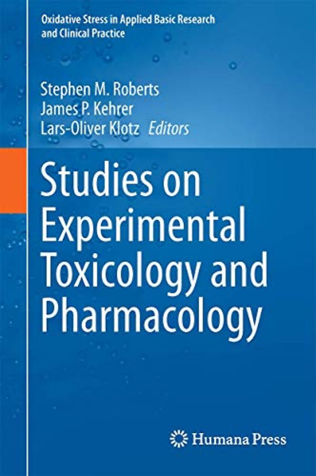 Studies on Experimental Toxicology and Pharmacology