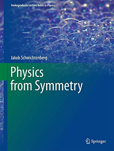 Physics from Symmetry